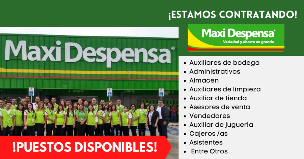 MAXI DESPENSA ESTÁ BUSCANDO TU TALENTO| OFRECE 47 PUESTO DE TRABAJO EN DIVERSAS ÁREAS