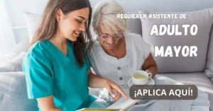 SE REQUIERE ASISTENTE DE ADULTO MAYOR