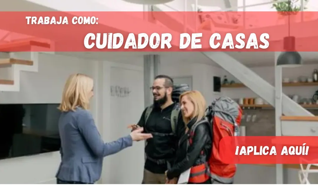 OPORTUNIDAD DE EMPLEO COMO CUIDADOR DE RESIDENCIAS