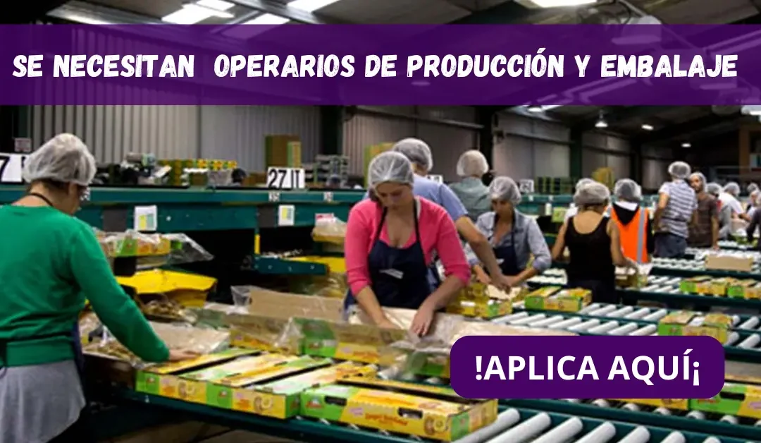 SE NECESITA 35 OPERARIOS DE PRODUCCIÓN PARA EMPACAR Y EMBALAR