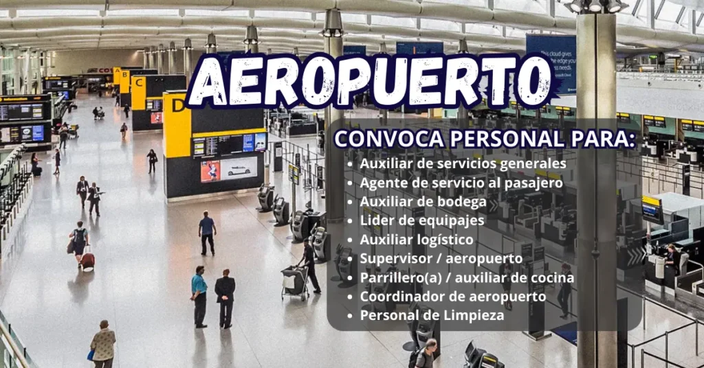 ULTIMA CONVOCATORIA DE PERSONAL PARA AEROPUERTOS