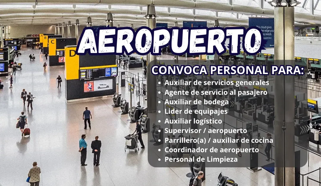 ULTIMA CONVOCATORIA DE PERSONAL PARA AEROPUERTOS