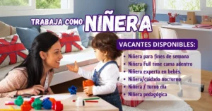 TRABAJA COMO NIÑERA |  Flexibilidad / Buen Sueldo y Trabajo Gratificante 👶