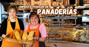 VACANTES DISPONIBLES PARA PANADERÍA |¡POSTULA AHORA!