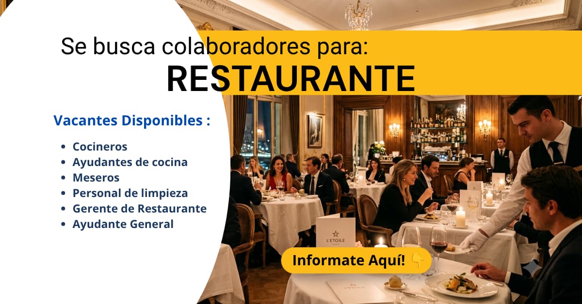SE BUSCAN COLABORADORES PARA RESTAURANTE PRESTIGIOSO